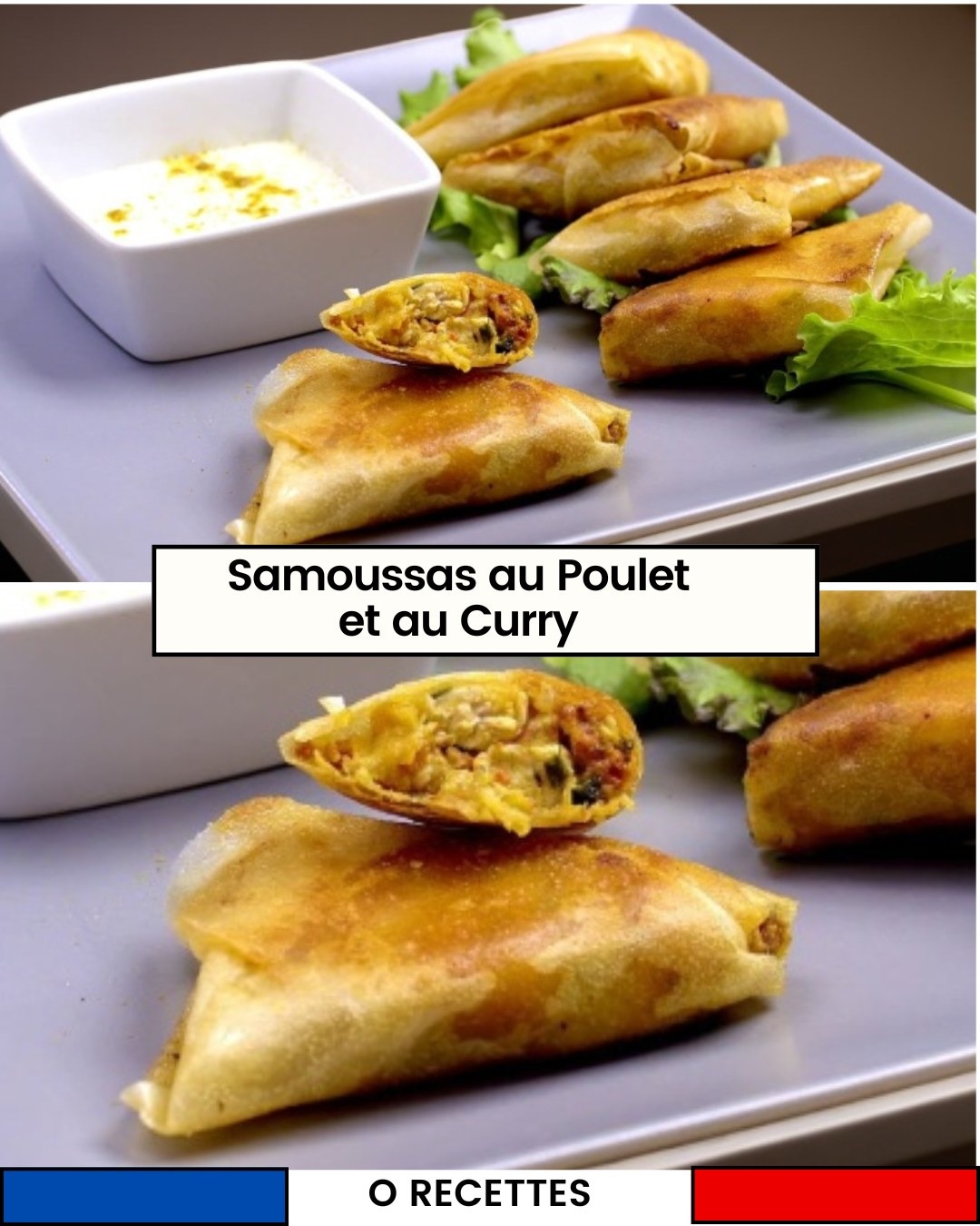 Samoussas au Poulet et au Curry 