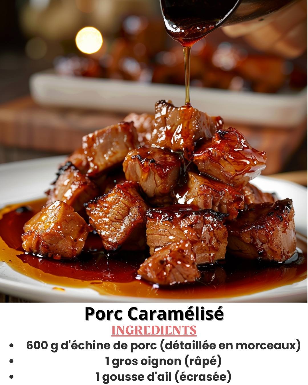 Porc Caramélisé