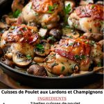 Cuisses de Poulet aux Lardons et Champignons